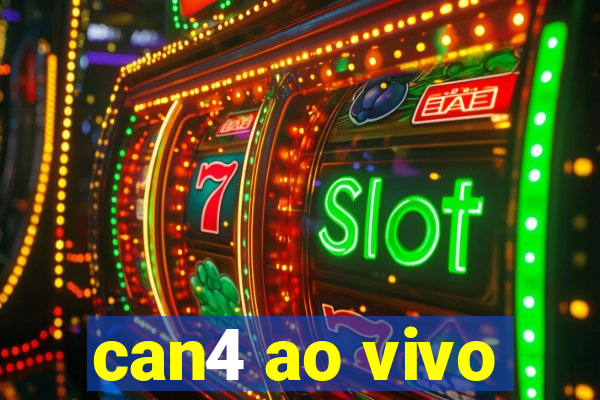 can4 ao vivo